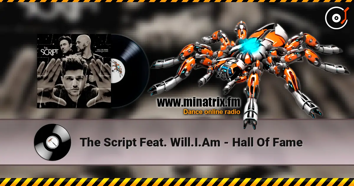 The Script Feat. Will.I.Am - Hall Of Fame 高品质在线收听 | Minatrix.FM