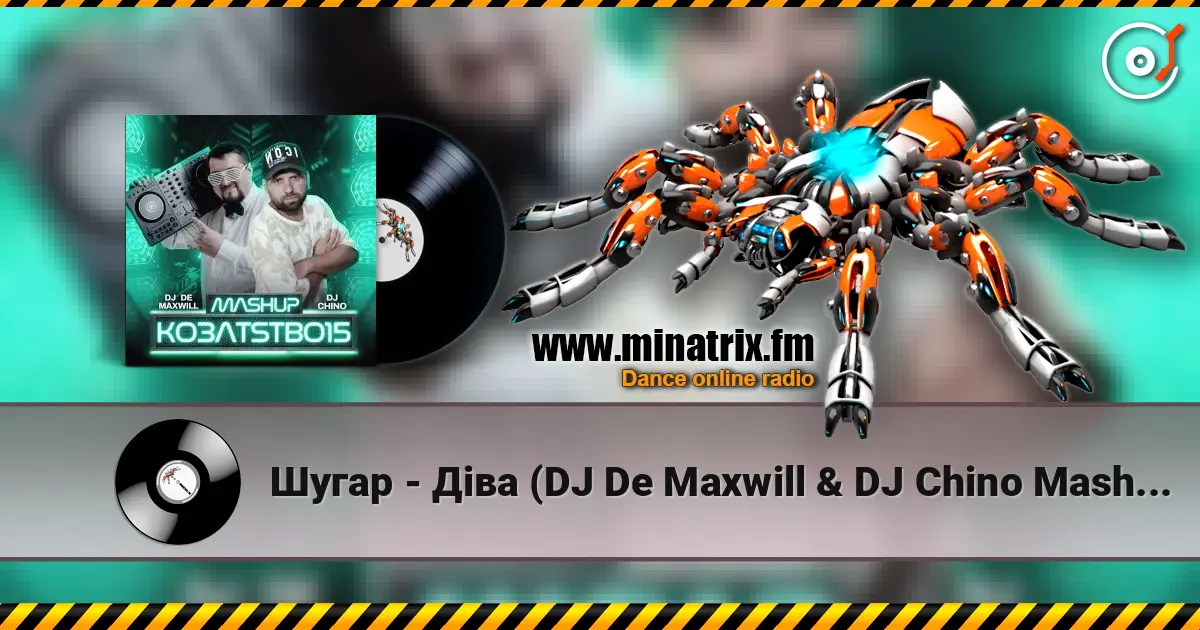 Шугар - Діва (DJ De Maxwill & DJ Chino Mashup) listen online in high quality | Minatrix.FM