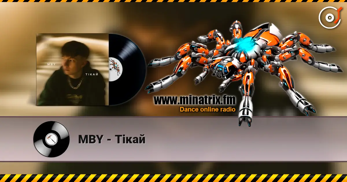 MBY - Тікай 高品质在线收听 | Minatrix.FM