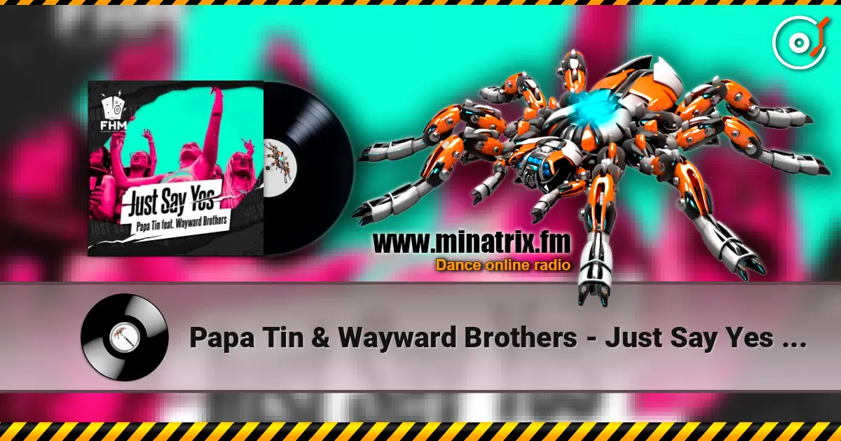Papa Tin & Wayward Brothers - Just Say Yes Papa 高品质在线收听 | Minatrix.FM
