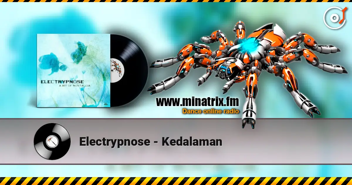 Electrypnose - Kedalaman 高品质在线收听 | Minatrix.FM