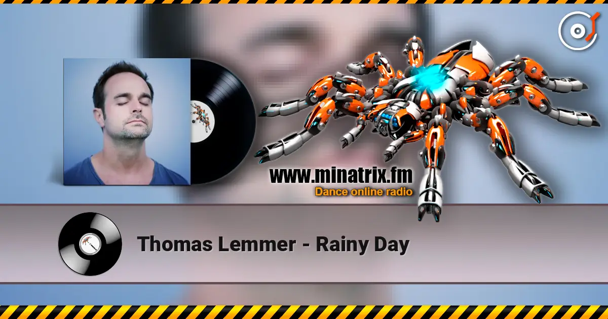 Thomas Lemmer - Rainy Day 高品质在线收听 | Minatrix.FM
