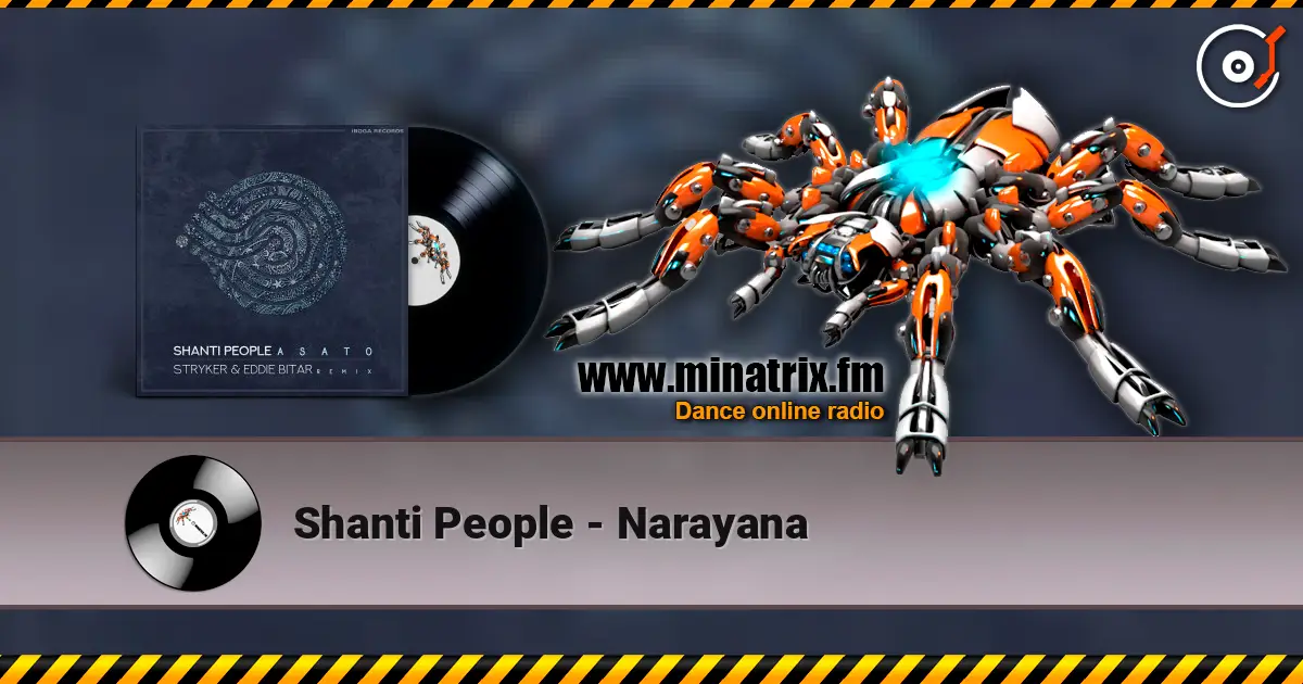 Shanti People - Narayana 高品质在线收听 | Minatrix.FM