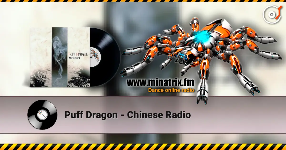 Puff Dragon - Chinese Radio 高品质在线收听 | Minatrix.FM