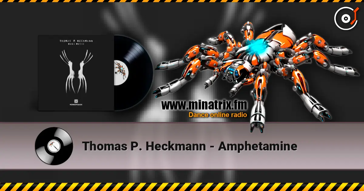 Thomas P. Heckmann - Amphetamine 高品质在线收听 | Minatrix.FM