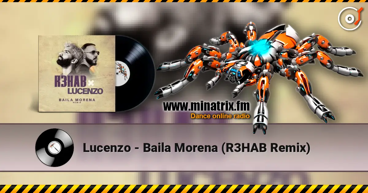Lucenzo - Baila Morena (R3HAB Remix) listen online in high quality | Minatrix.FM