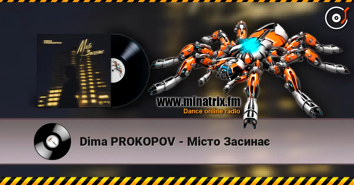 Dima PROKOPOV - Місто Засинає 高品质在线收听 | Minatrix.FM