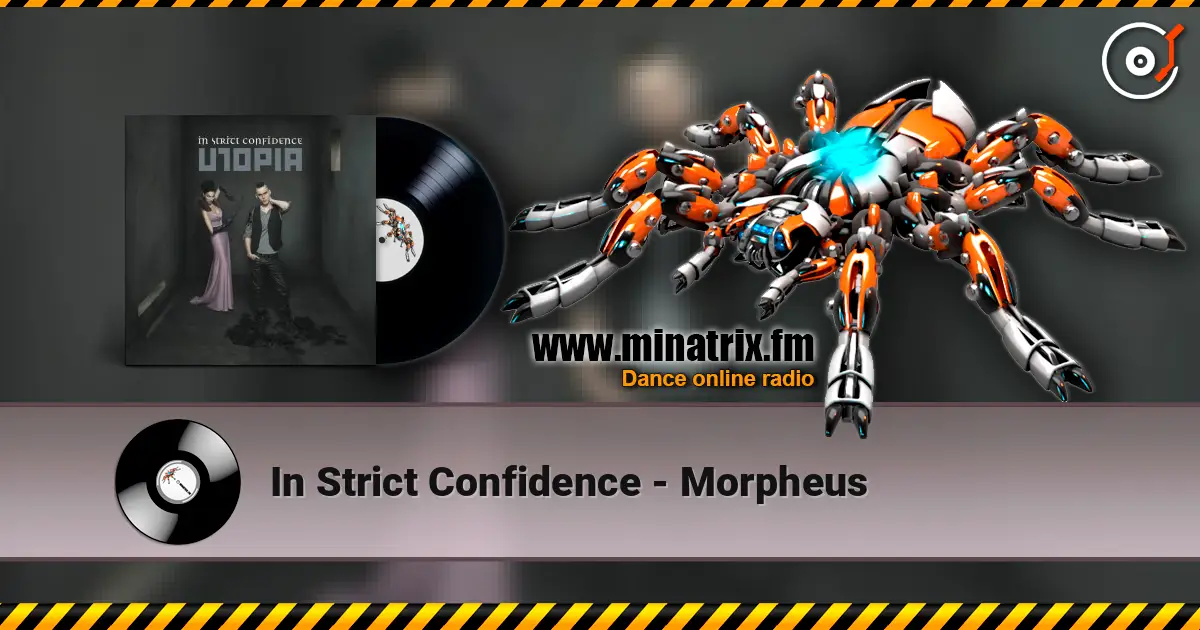 In Strict Confidence - Morpheus 高品质在线收听 | Minatrix.FM