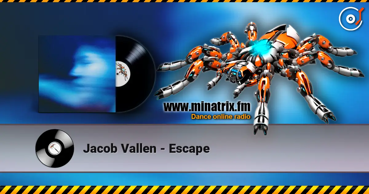 Jacob Vallen - Escape слухати онлайн у високій якості | Minatrix.FM