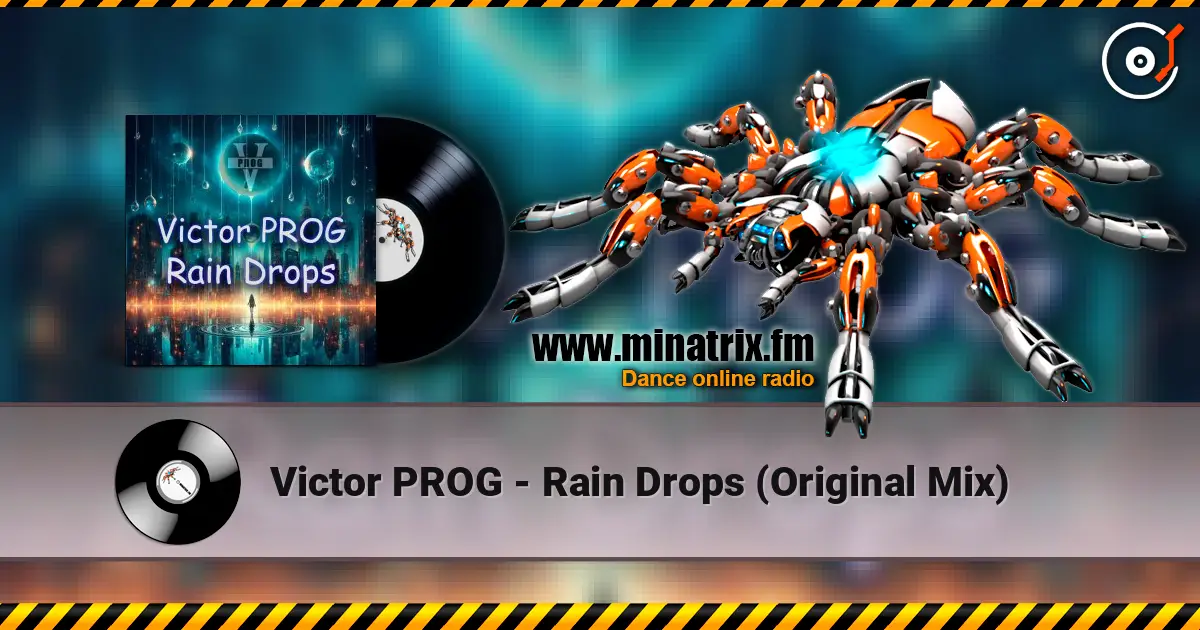 Victor PROG - Rain Drops (Original Mix) 高品质在线收听 | Minatrix.FM