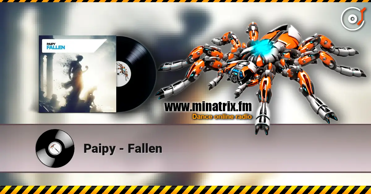 Paipy - Fallen 高品质在线收听 | Minatrix.FM