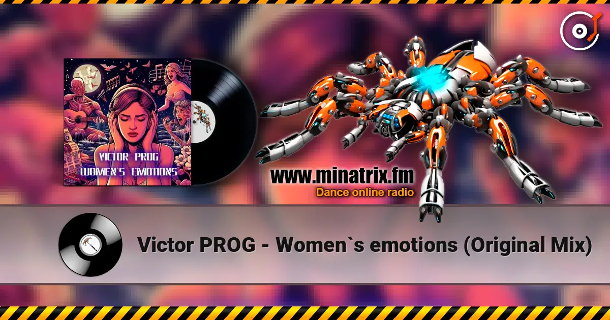 Victor PROG - Women`s emotions (Original Mix) 高品质在线收听 | Minatrix.FM