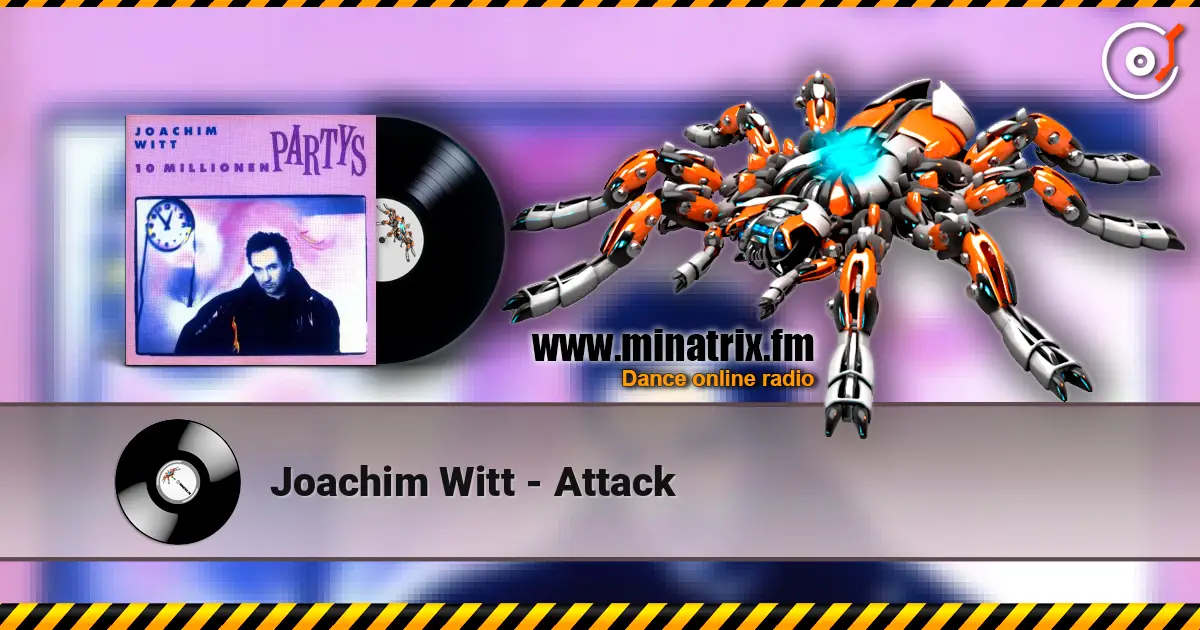Joachim Witt - Attack 高品质在线收听 | Minatrix.FM
