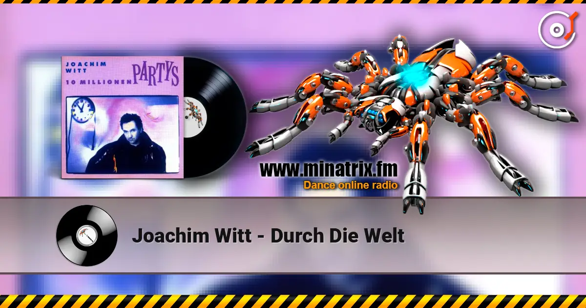 Joachim Witt - Durch Die Welt 高品质在线收听 | Minatrix.FM