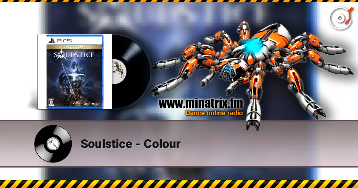 Soulstice - Colour 高品质在线收听 | Minatrix.FM