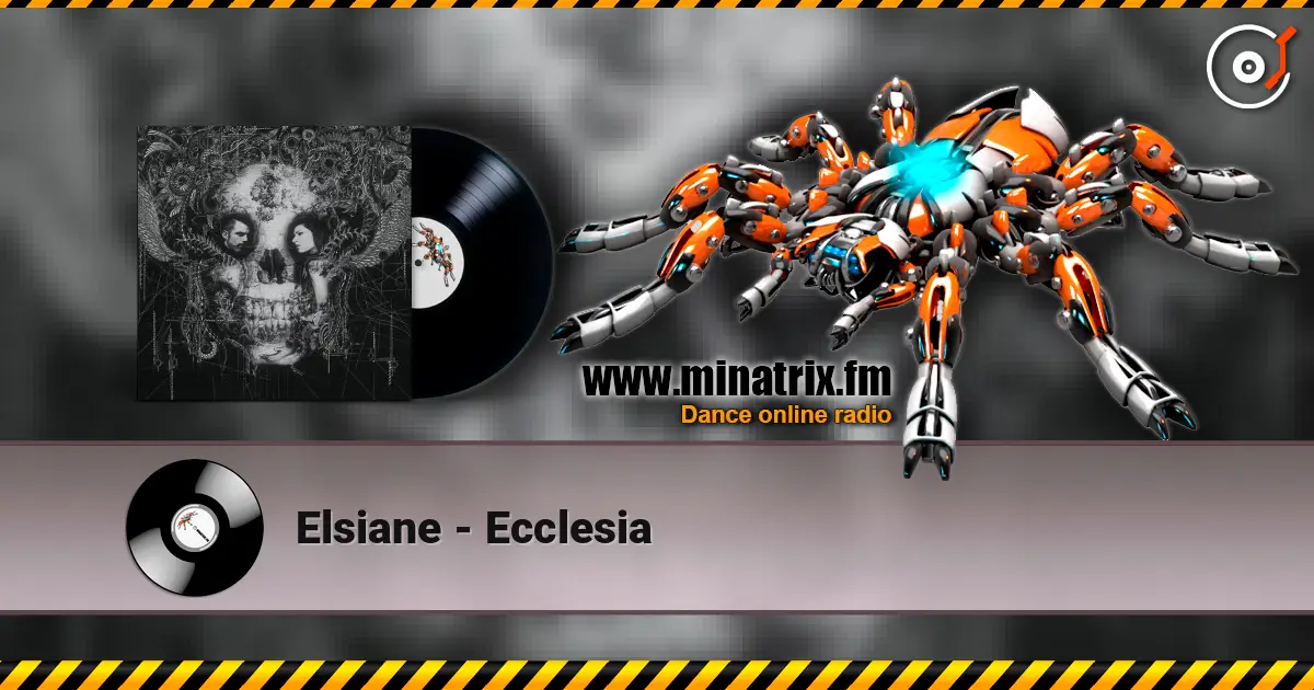 Elsiane - Ecclesia 高品质在线收听 | Minatrix.FM