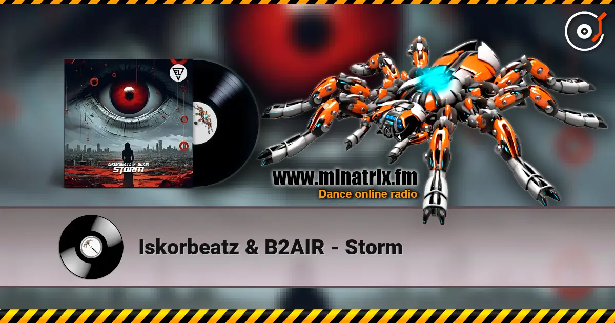 Iskorbeatz & B2AIR - Storm 高品质在线收听 | Minatrix.FM