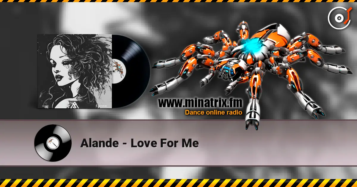 Alande - Love For Me 高品质在线收听 | Minatrix.FM
