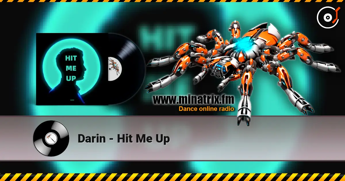Darin - Hit Me Up 高品质在线收听 | Minatrix.FM