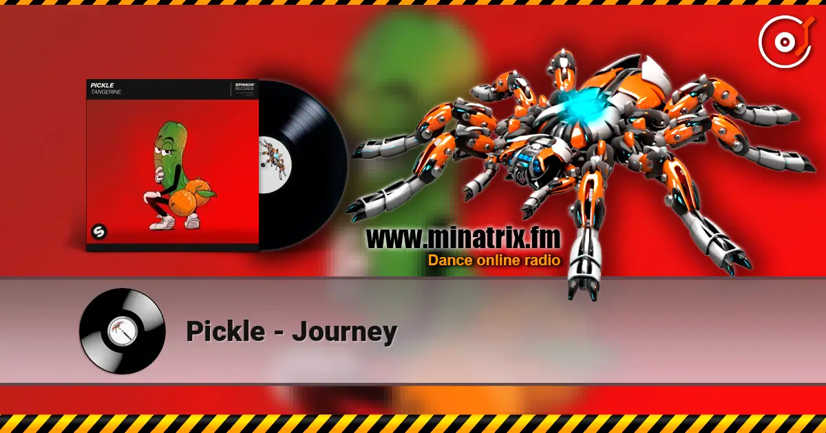 Pickle - Journey 高品质在线收听 | Minatrix.FM