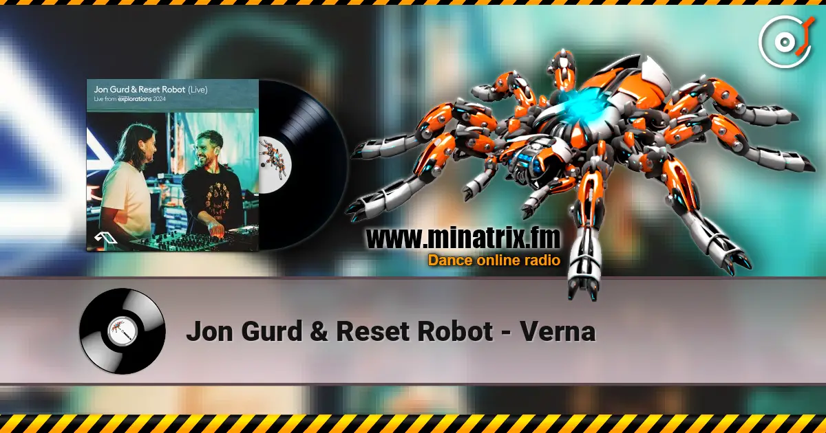 Jon Gurd & Reset Robot - Verna 高品质在线收听 | Minatrix.FM