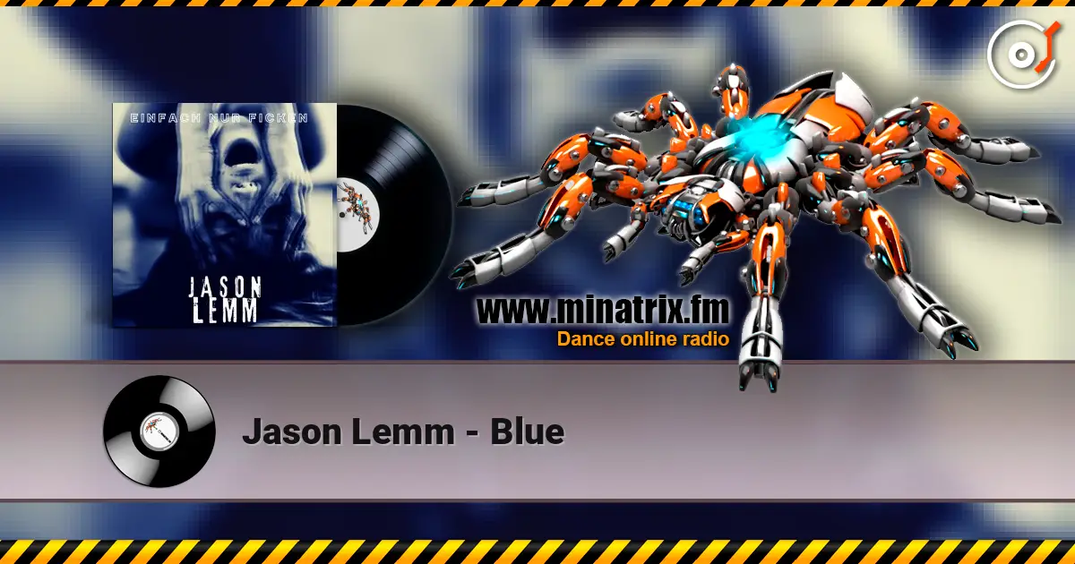 Jason Lemm - Blue 高品质在线收听 | Minatrix.FM