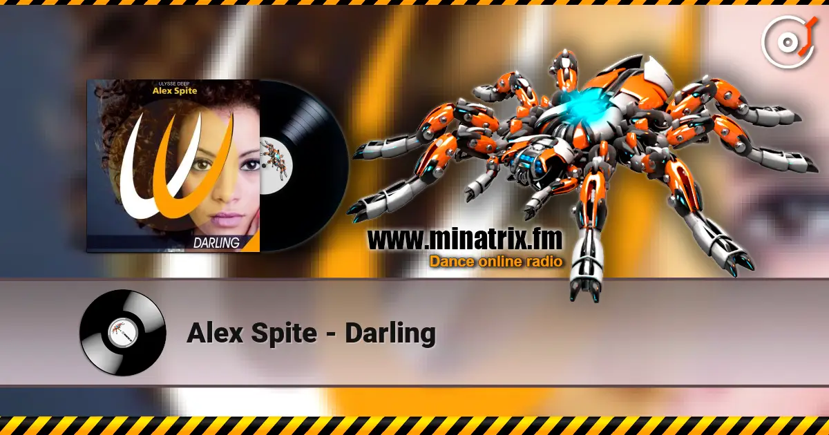 Alex Spite - Darling 高品质在线收听 | Minatrix.FM