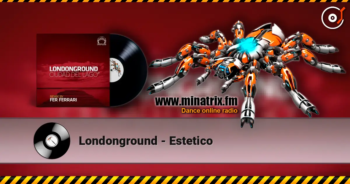 Londonground - Estetico 高品质在线收听 | Minatrix.FM