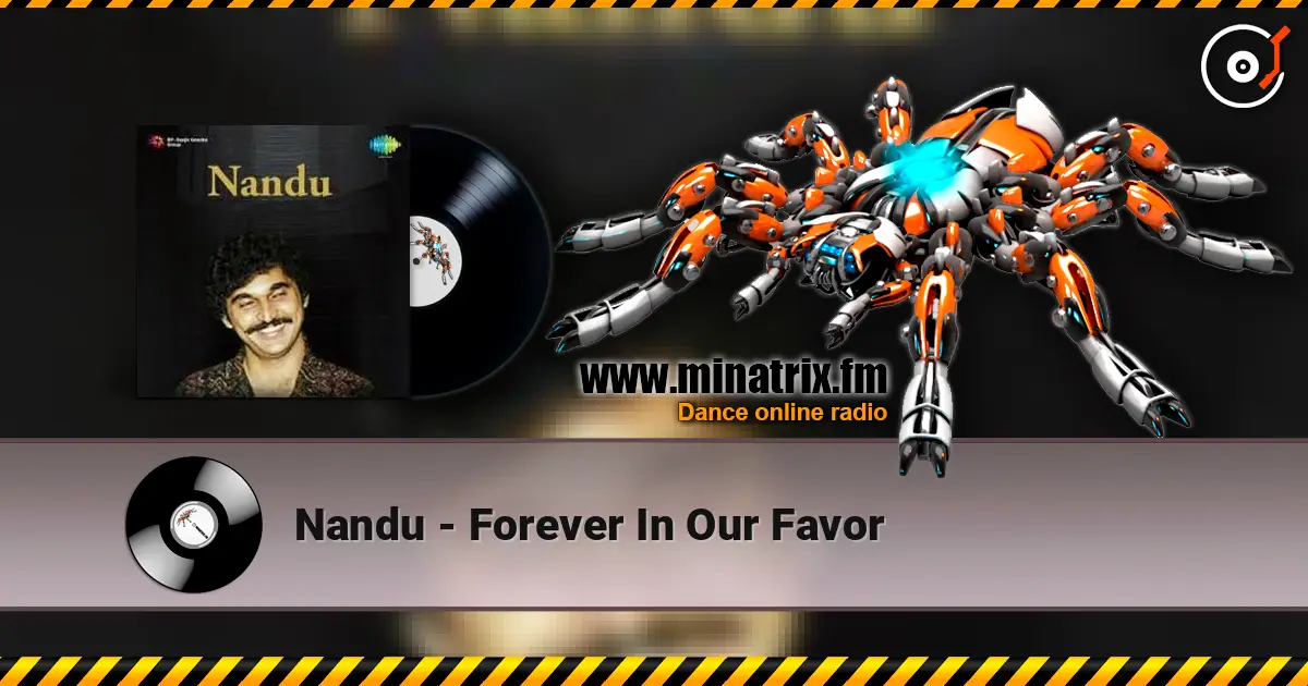 Nandu - Forever In Our Favor 高品质在线收听 | Minatrix.FM