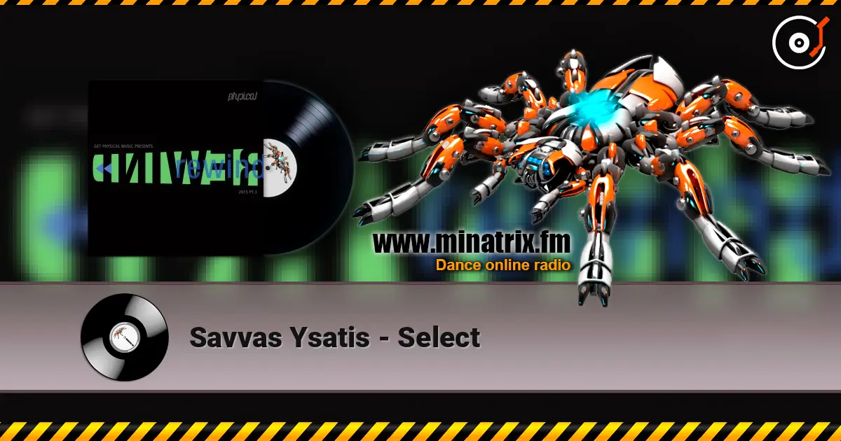 Savvas Ysatis - Select 高品质在线收听 | Minatrix.FM