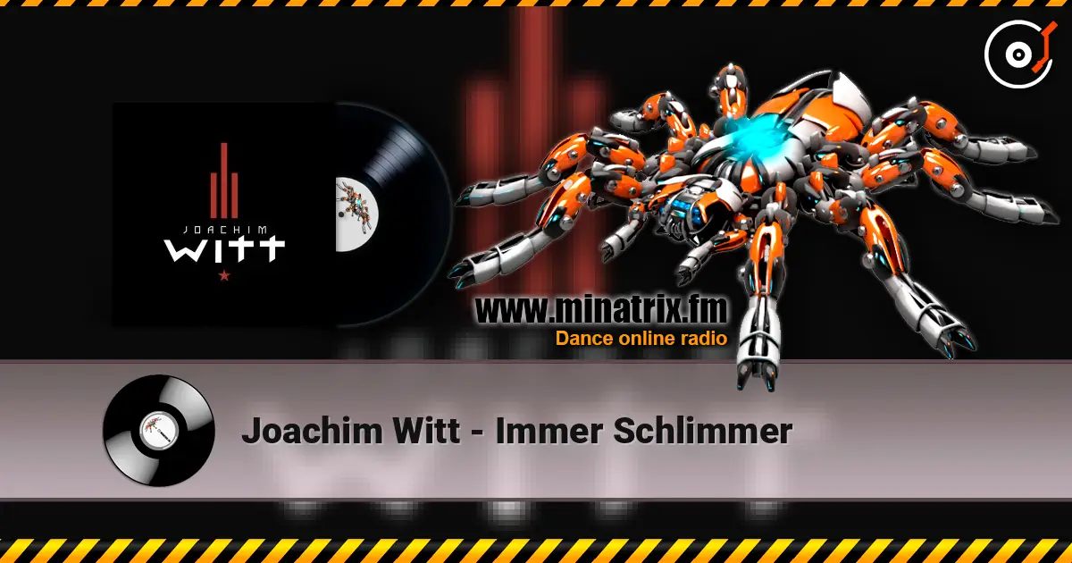 Joachim Witt - Immer Schlimmer 高品质在线收听 | Minatrix.FM