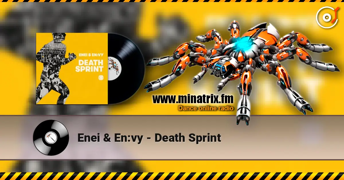Enei & En:vy - Death Sprint 高品质在线收听 | Minatrix.FM