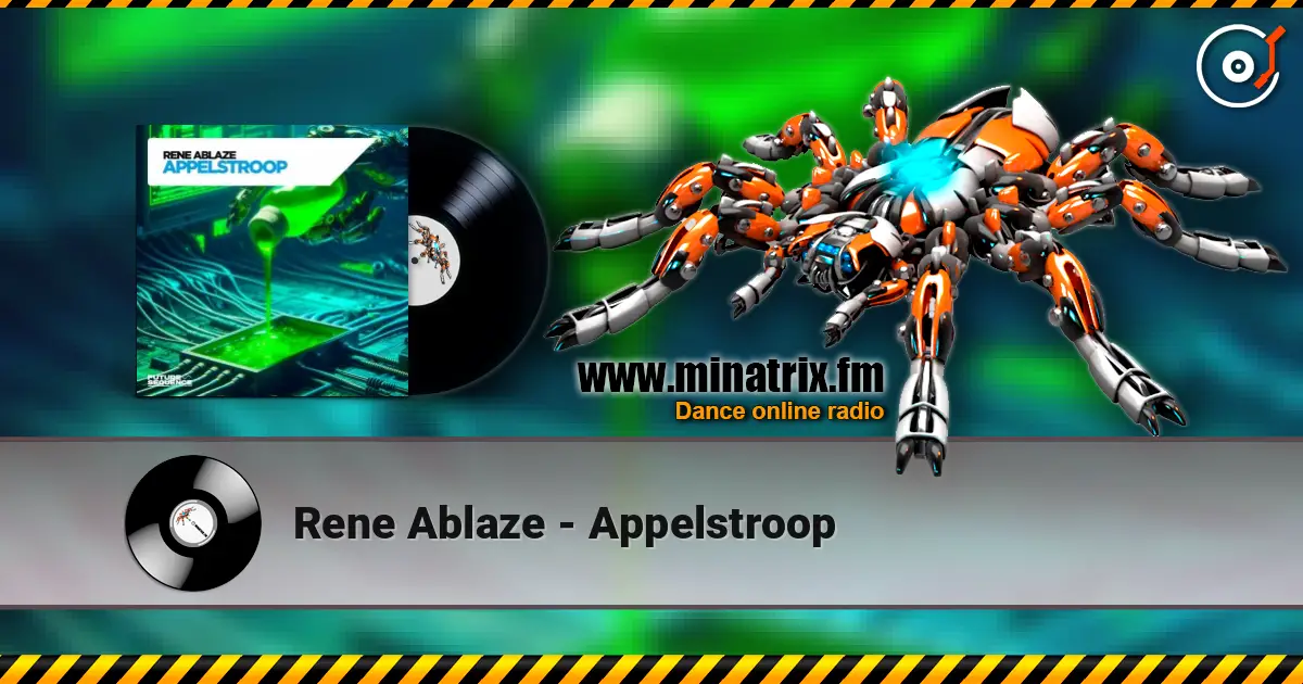 Rene Ablaze - Appelstroop 高品质在线收听 | Minatrix.FM