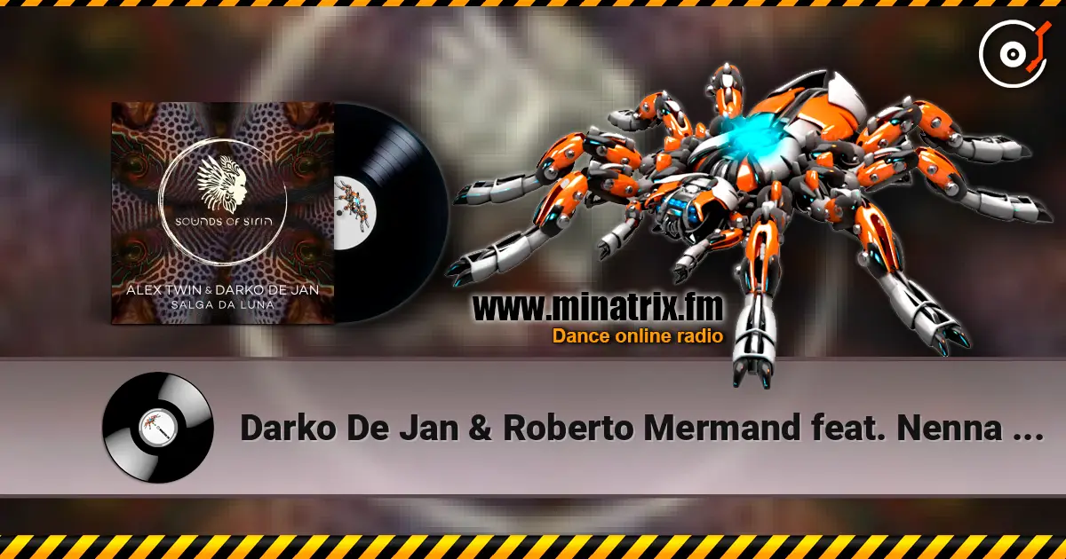 Darko De Jan & Roberto Mermand feat. Nenna - Touch The Sky 高品质在线收听 | Minatrix.FM