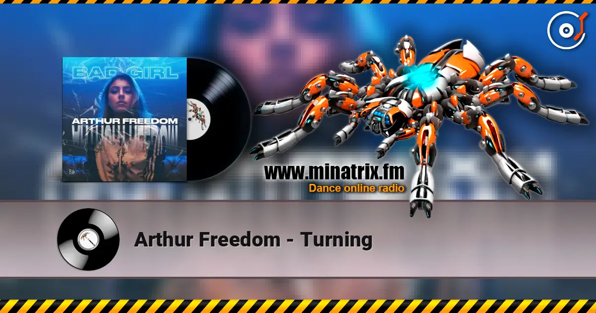 Arthur Freedom - Turning 高品质在线收听 | Minatrix.FM
