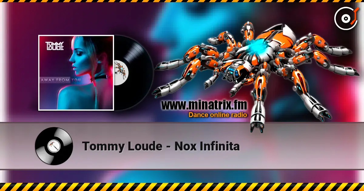 Tommy Loude - Nox Infinita 高品质在线收听 | Minatrix.FM