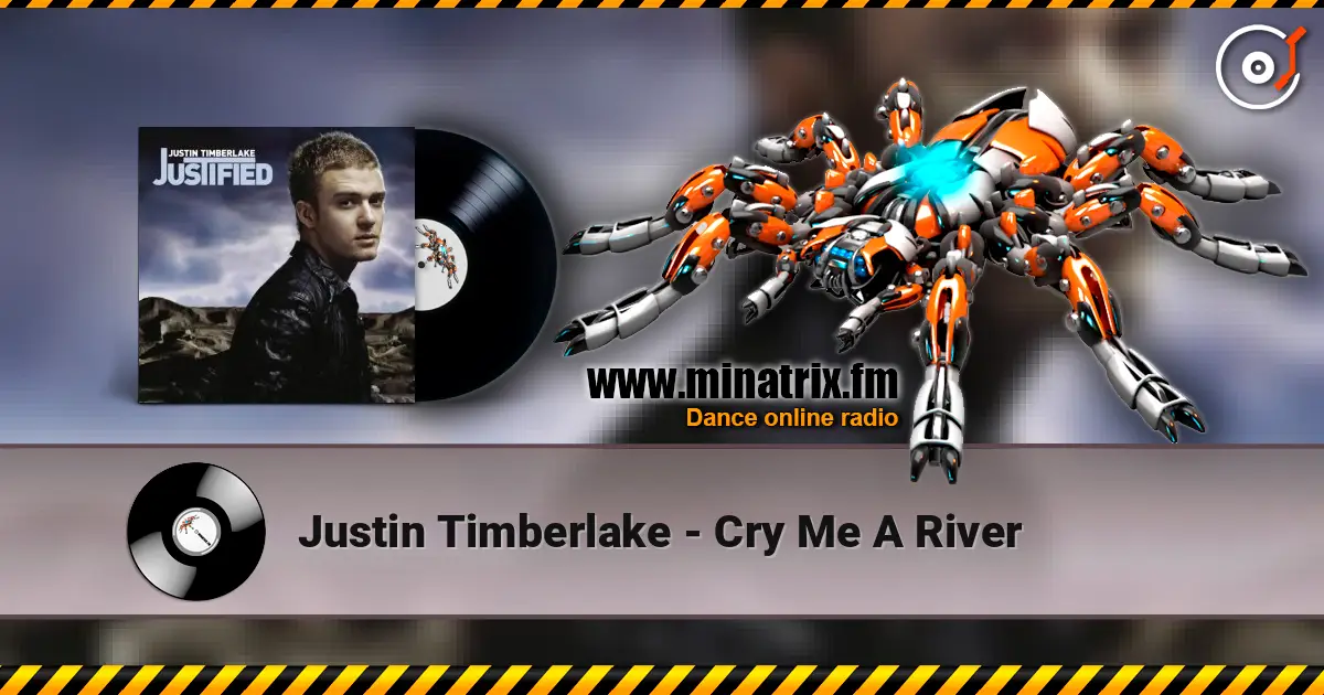 Justin Timberlake - Cry Me A River 高品质在线收听 | Minatrix.FM