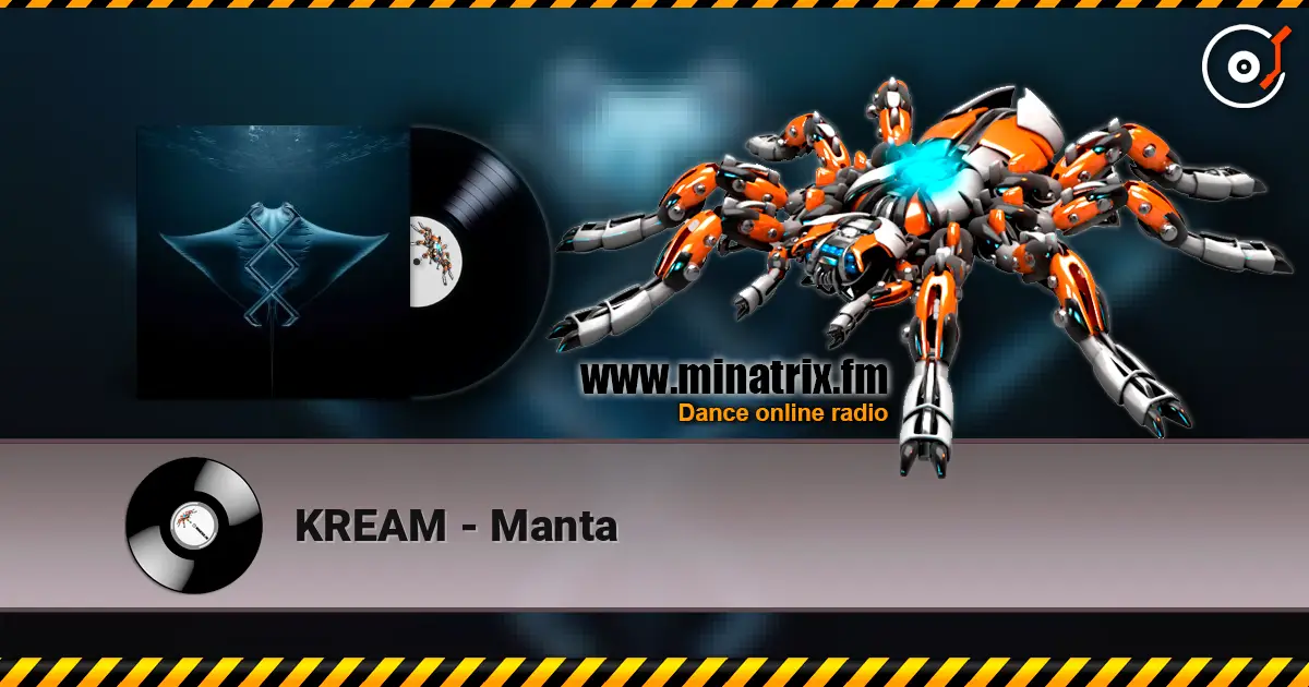 KREAM - Manta 高品质在线收听 | Minatrix.FM