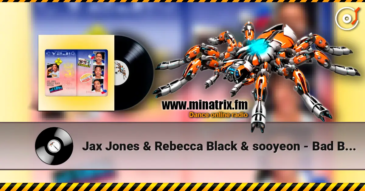 Jax Jones & Rebecca Black & sooyeon - Bad Boys (DJ Love Remix) listen online in high quality | Minatrix.FM