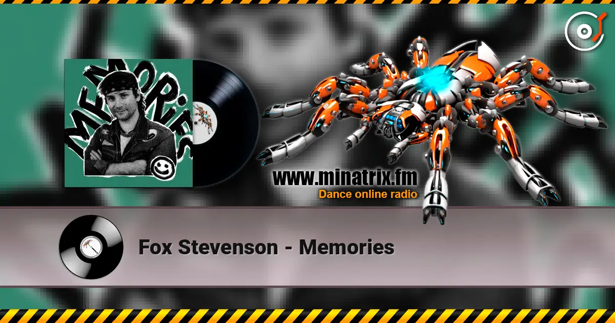 Fox Stevenson - Memories 高品质在线收听 | Minatrix.FM