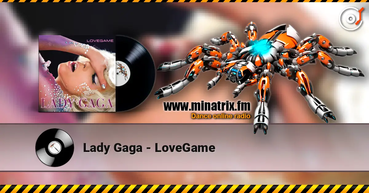 Lady Gaga - LoveGame 高品质在线收听 | Minatrix.FM