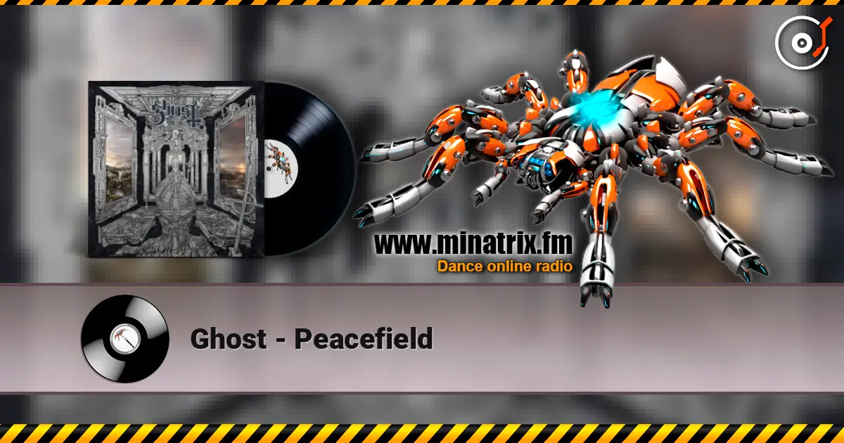 Ghost - Peacefield 高品质在线收听 | Minatrix.FM