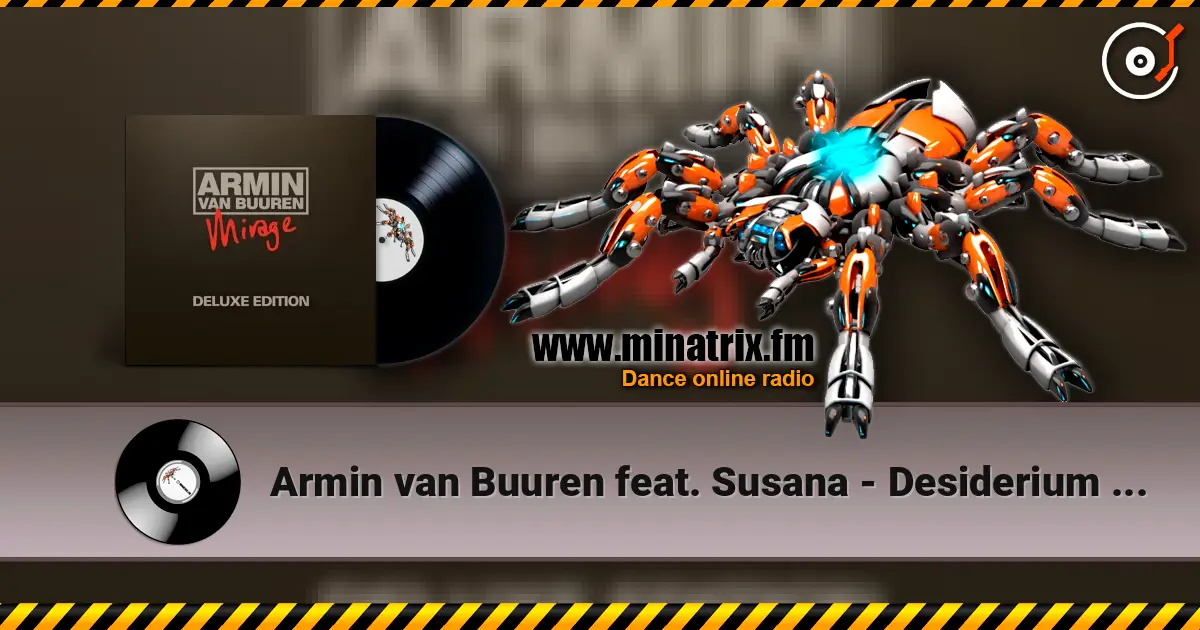 Armin van Buuren feat. Susana - Desiderium 207 高品质在线收听 | Minatrix.FM