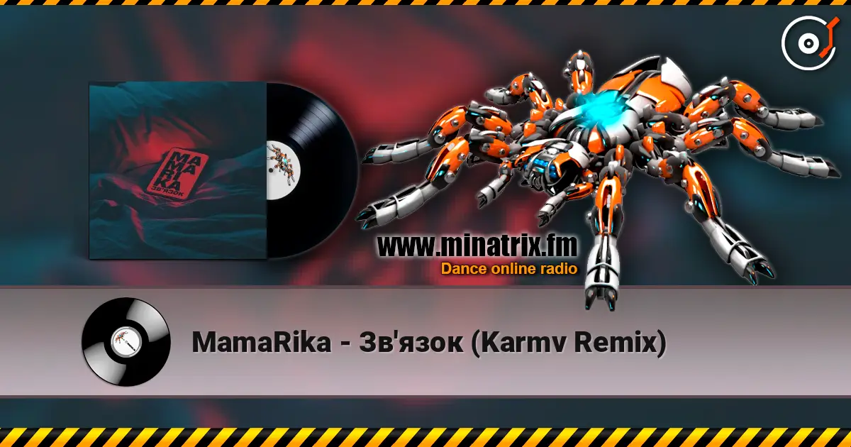 MamaRika - Зв'язок (Karmv Remix) 高品质在线收听 | Minatrix.FM