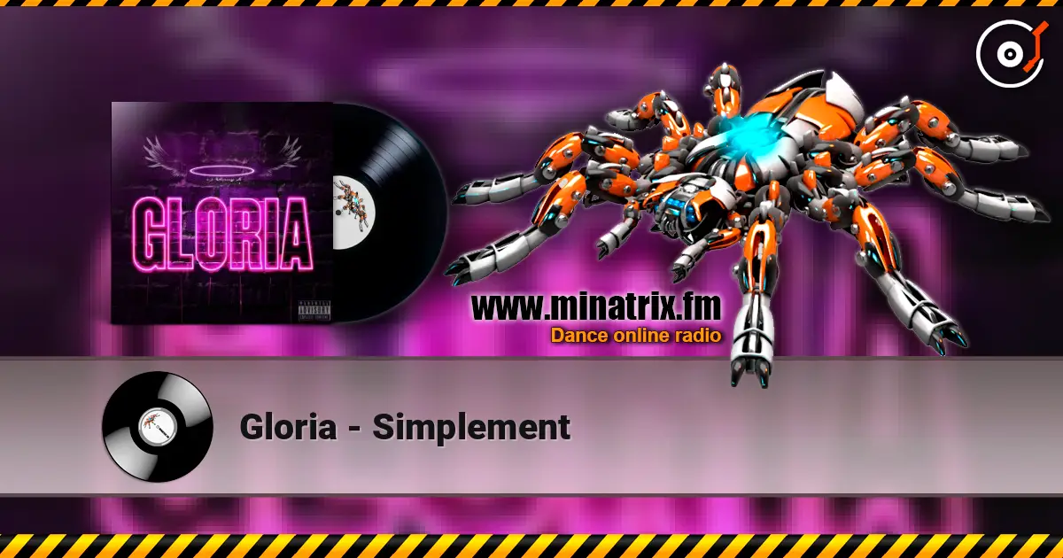 Gloria - Simplement 高品质在线收听 | Minatrix.FM