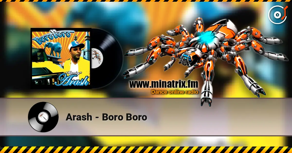 Arash - Boro Boro 高品质在线收听 | Minatrix.FM