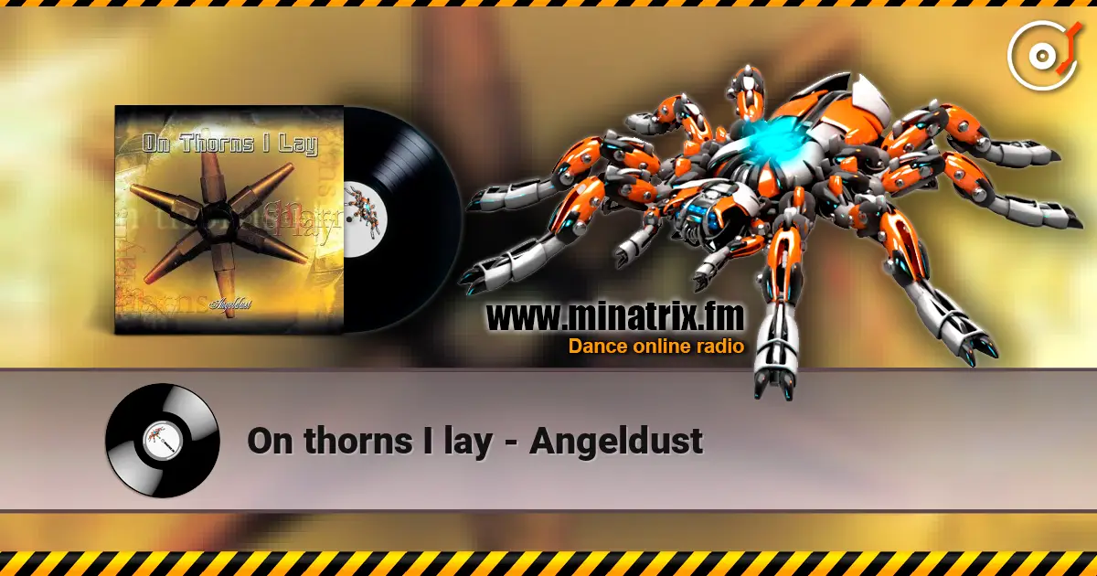 On thorns I lay - Angeldust 高品质在线收听 | Minatrix.FM