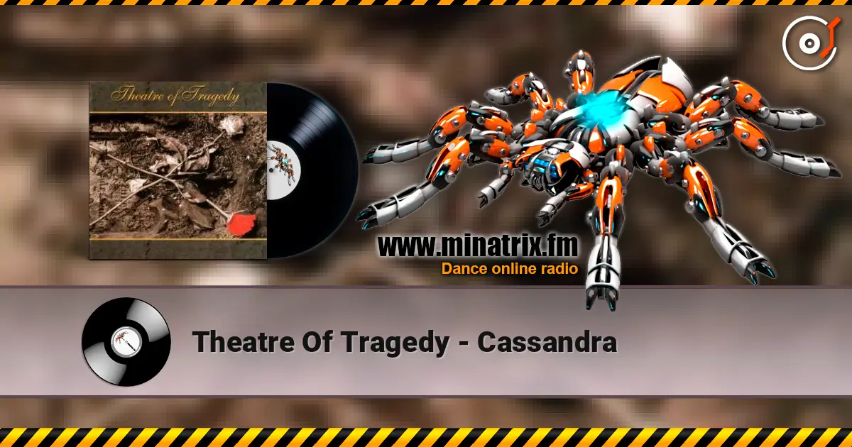 Theatre Of Tragedy - Cassandra 高品质在线收听 | Minatrix.FM