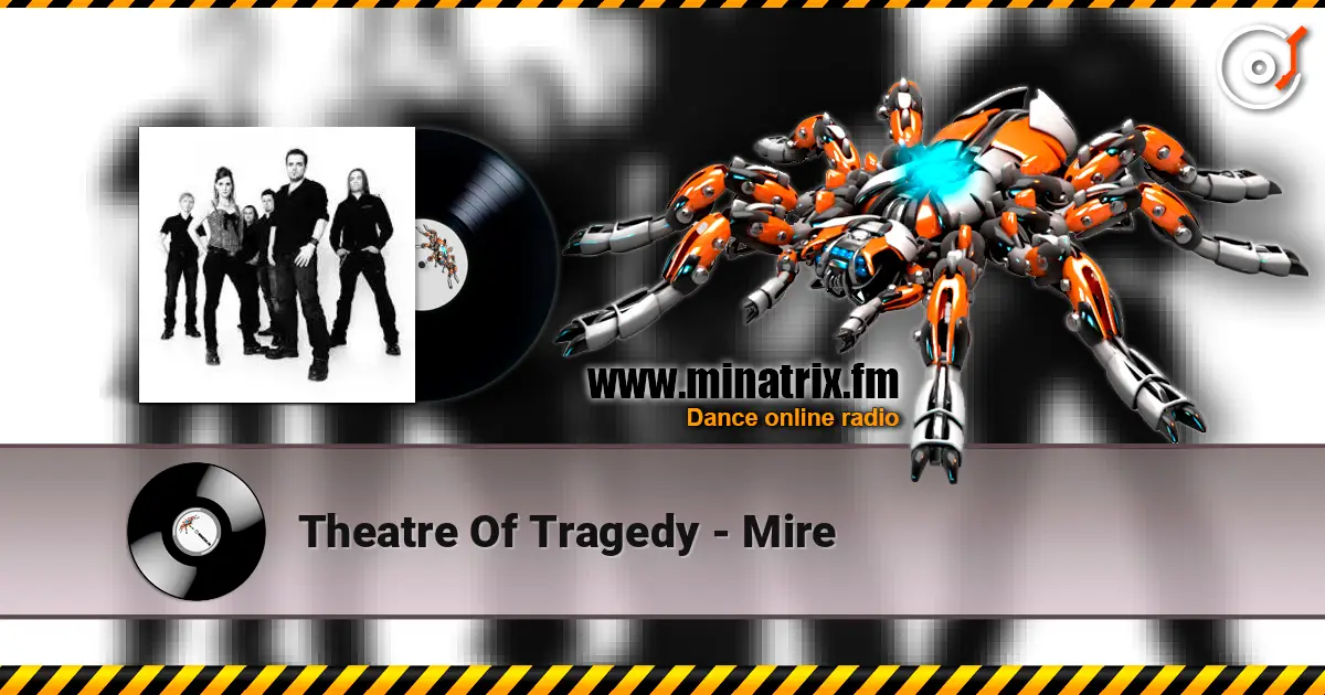 Theatre Of Tragedy - Mire 高品质在线收听 | Minatrix.FM