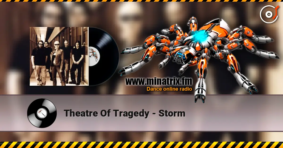Theatre Of Tragedy - Storm 高品质在线收听 | Minatrix.FM